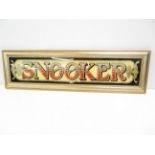 Framed glass snooker sign Length 78 cm