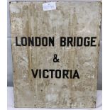 An enamel London Bridge - Victoria railway sign