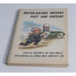 Motor Racing Drivers Past and Present'€ 1956 drawn by Sollon of the Daily Mirror