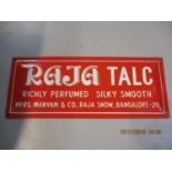 A Raja Snow Talc enamelled sign in red and white