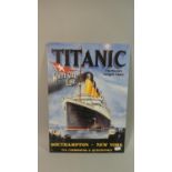 A Replica Printed Tin Sign for Titanic, 40cm high