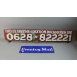 A Painted Location Information Line sign, 101cm Long and An Enamel Evening Mail Sign, 44.5cm Wide