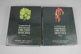 A Compendium of Miniature Orchid Species Vol I and Vol II