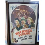 A VINTAGE FRAMED POSTER 'RECKLESS LIVING 1938'