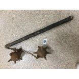 A VINTAGE REENACTMENT TWIN BALL MACE/FLAIL