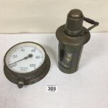 A VINTAGE STEAM LOCOMOTIVE PRESSURE GAUGE, 17.5CM DIAMETER, TOGETHER WITH SMALL BRASS LANTERN