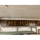 A LARGE WOODEN ADVERTISING SIGN "THE HOVE PRINTING", IN TWO PIECES, MEASURES 370 X 42CMS (LACKING