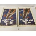 TWO REPRODUCTION WWII ERA PAPER PROPAGANDA PRINTS 'BEAT FIREBOMB FRITZ, BRITAIN SHALL NOT BURN'