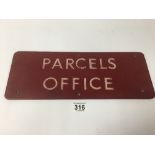 A BRITISH RAIL ENAMEL STYLE 'PARCELS OFFICE' WOODEN DOOR SIGN, EX CROSSENS STATION (LIVERPOOL) 40.