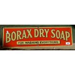 A Vintage tin advertising sign for Borax Dry Soap, for washing everything, length 24"