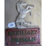 A painted aluminium sign "Auxiliary Firemen", height 10.5"