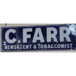 An Antique enamelled sign "C. Farr Newsagent & Tobacconist", length 45"