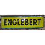 A Vintage enamelled Englebert sign, length 158cm