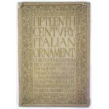 15th Century Italian Ornament, published 1866, scarce chromolithograph portfolio, book size 21" x