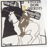 Beggarstaff, advertising poster print for the Lyceum Theatre Don Quixote, sheet size 29.5" x 19",