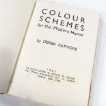 Colour Schemes For The Modern Home, by Derek Patmore, published by The Studio Ltd 1933