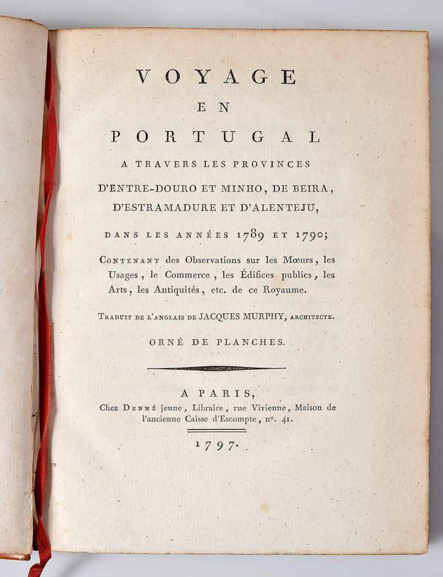 Voyage en Portugal, de James Murphy, 1797, MURPHY, James.- Voyage en Portugal a travers les - Bild 2 aus 3