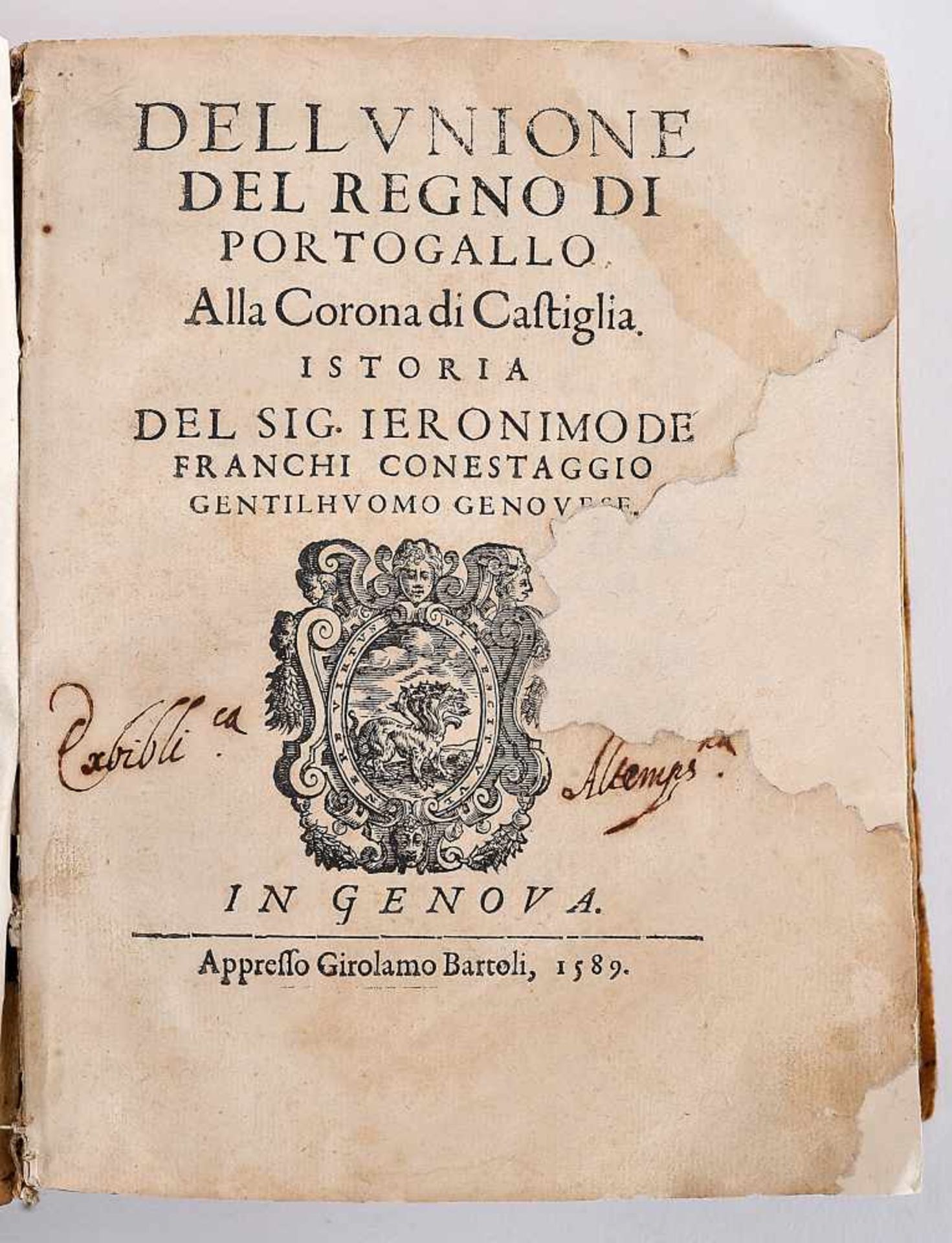 Dell'unione del Regno di Portogallo, de Conestaggio, 1589, CONESTAGGIO, Girolamo Franchi di.-