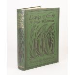 WALT WHITMAN. Poems from Leaves of Grass. Published J.M. Dent and Sons, 1913. First edition thus