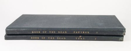 E.A. WALLIS BUDGE, The Book of the Dead, Facsimiles of the Papyri of Huefer, Anhai, Kerasher and