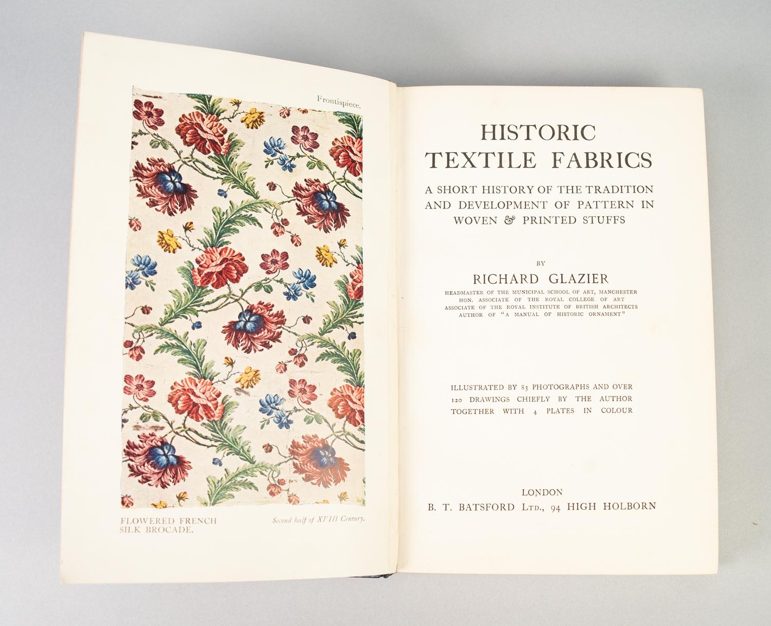 FINE BINDING, RICHARD GLAZIER, HISTORIC TEXTILE FABRICS, published Batsford, association copy, - Image 2 of 6