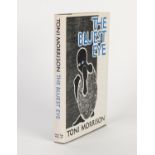 TONI MORRISON - THE BLUEST EYE published Chatto and Windus 1979 first UK edition with original