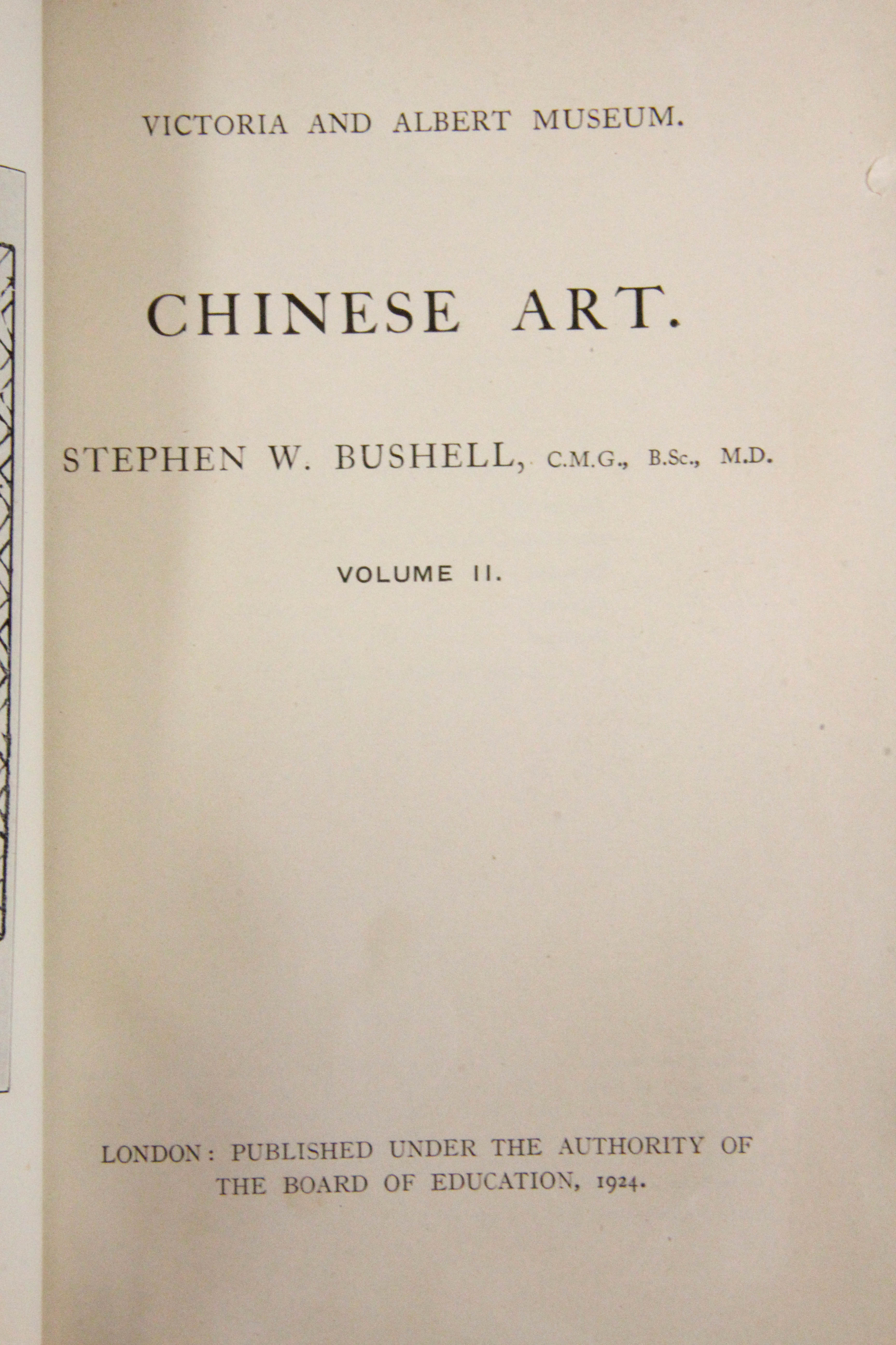 Two volumes of "Chinese Art" by Stephen W. Bushell, published by the Victoria and Albert Museum in - Image 3 of 3