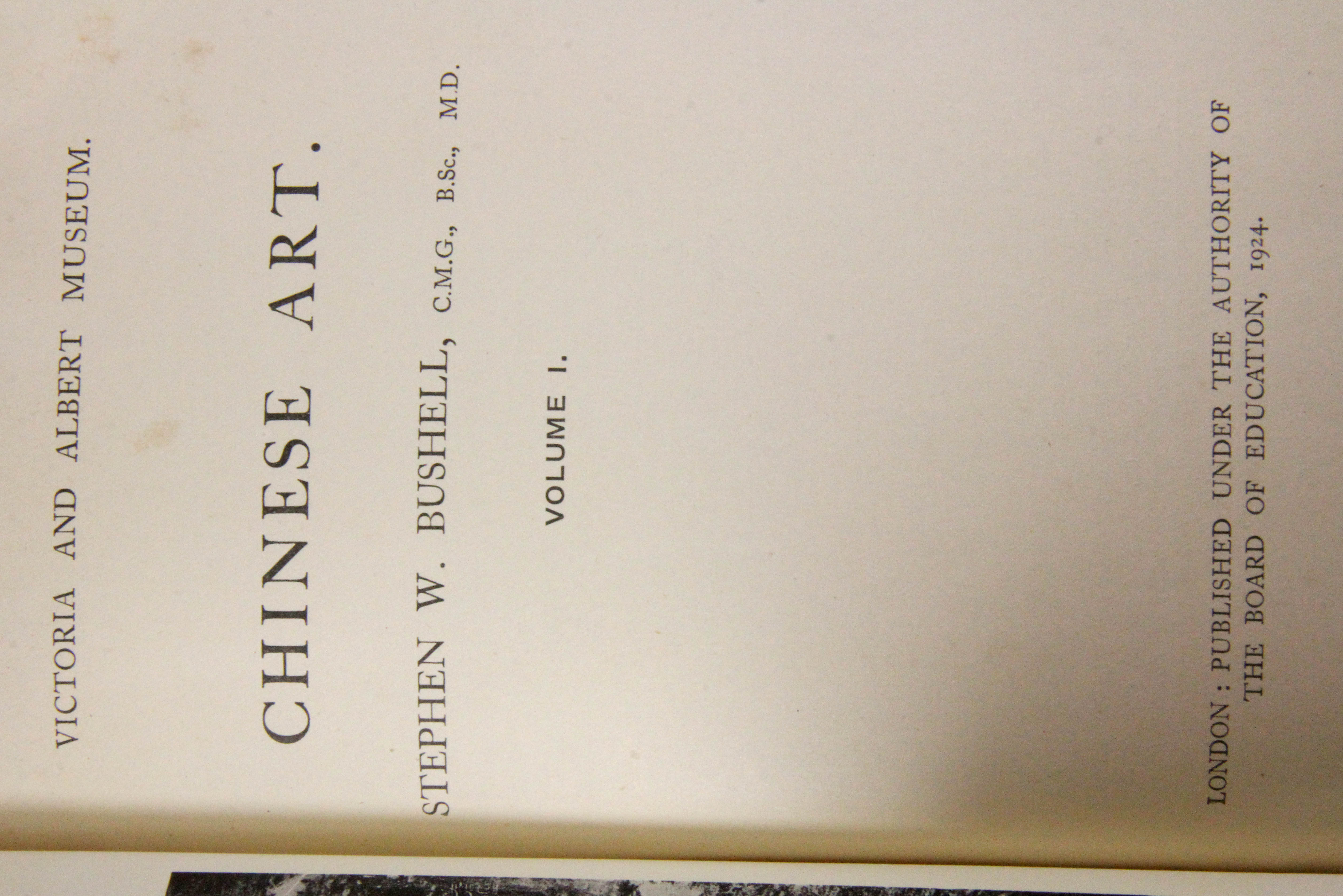 Two volumes of "Chinese Art" by Stephen W. Bushell, published by the Victoria and Albert Museum in - Image 2 of 3