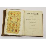 Two volumes of 'Old England: A Pictorial Museum of Regal , Ecclesiastical, Municipal, Baronial and