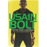 Usain Bolt signed Faster Than Lightning Hardback book. Good Condition. All signed pieces come with a