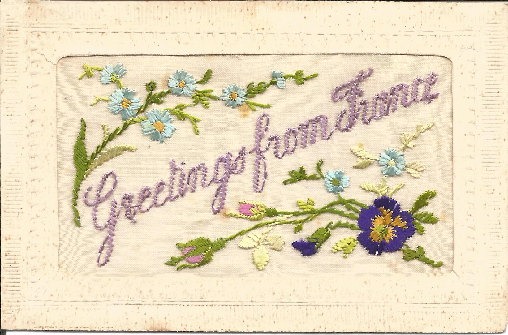 Great War Silk Postcard with floral design and Greetings from France title. Good Condition. All.