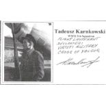 World War Two white card signed by Tadeusz Karnkowski Fl Lt 316 Squadron. Tadeusz Karnkowski was