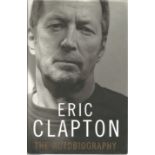 Eric Clapton signed The Autobiography hardback book. Signed on inside title page. Good Condition.