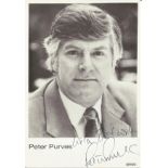 Peter Purves Actor & Presenter Signed Promo Photo. Good Condition. All signed pieces come with a