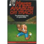 Kriss Akabusi signed biography wrote by Ted Harrison. Signed on title page. Hard back with dust