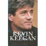 Football Kevin Keegan signed autobiography hard back book. Signed on title page two signatures one