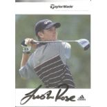 Justin Rose Signed Golf Promo Photo. Good Condition. All signed pieces come with a Certificate of