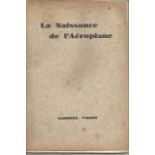 1920s book La Naissance de l'aéroplane by Gabriel Voisin signs of age. Good Condition. All signed