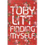 Toby Litt signed hard back book Finding Myself. Dust cover included. Signed on the title page.
