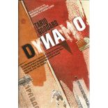 Tariq Goddard signed hard back book Dynamo. Dust cover included. Signed on the title page. Good