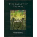 Charmian Hussey signed The Valley of Secrets hard back book. Includes dust cover. Signed on the