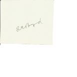Admiral Richard E Byrd MOH, famous polar explorer signed 4 x 4 paper page. American naval officer