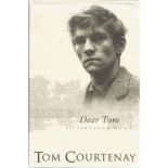 Tom Courtenay signed Dear Tom, Letters from Home hardback book. Signed on inside title page. Good