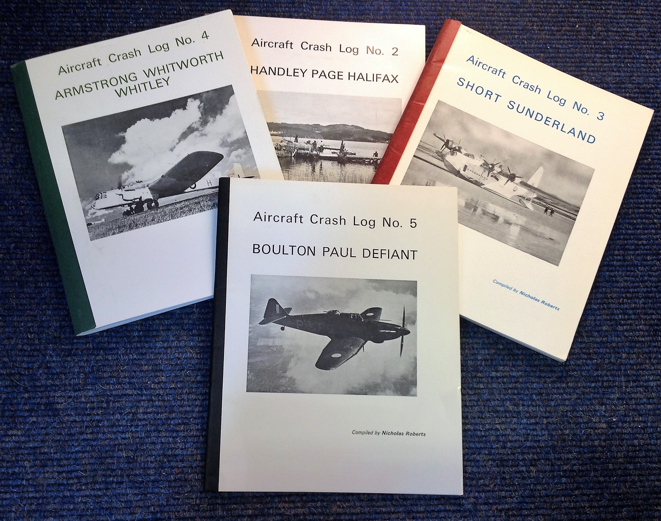 Aviation Book collection four Aircraft Crash Logs compiled by Nicholas Roberts planes featured are