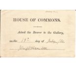 Captain John Glencairn C. Hamilton signature piece House of Commons admission to gallery 19th July