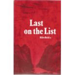 World War Two hardback book titled Last on the List by the author Miles Reid MC. Good condition