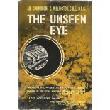 World War Two Hardback book titled The Unseen Eye Air Commodore G. Millington, CBE , DFC. Good