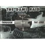 World War Two Hardback Book titled The Dams Raid Through the Lens signed by the author Helmuth Euler