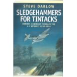 World War Two hardback book titled Sledgehammers for Tintacks Bomber Command Combats the V-1 Menace,