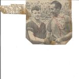 Billy Bremner and Stanley Mathews signed 3.5x3.5 b/w newspaper photo. Some tape marks. Good